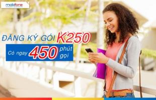 Đăng ký nhanh gói K250 Mobifone với ưu đãi lên tới 450 phút